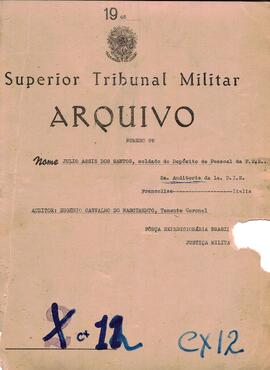 Autos do Processo de Deserção n. 99/1945/FEB (2ªAUD1ªDIE)
