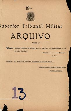 Autos do Inquérito Policial Militar n. 16/1945/FEB (2ªAUD1ªDIE)