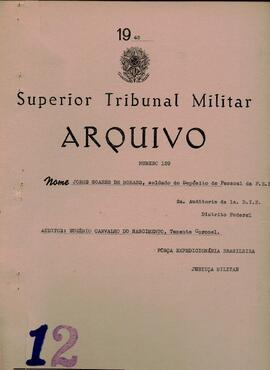 Autos do Processo de Deserção n. 129/1945/FEB (2ªAUD1ªDIE)